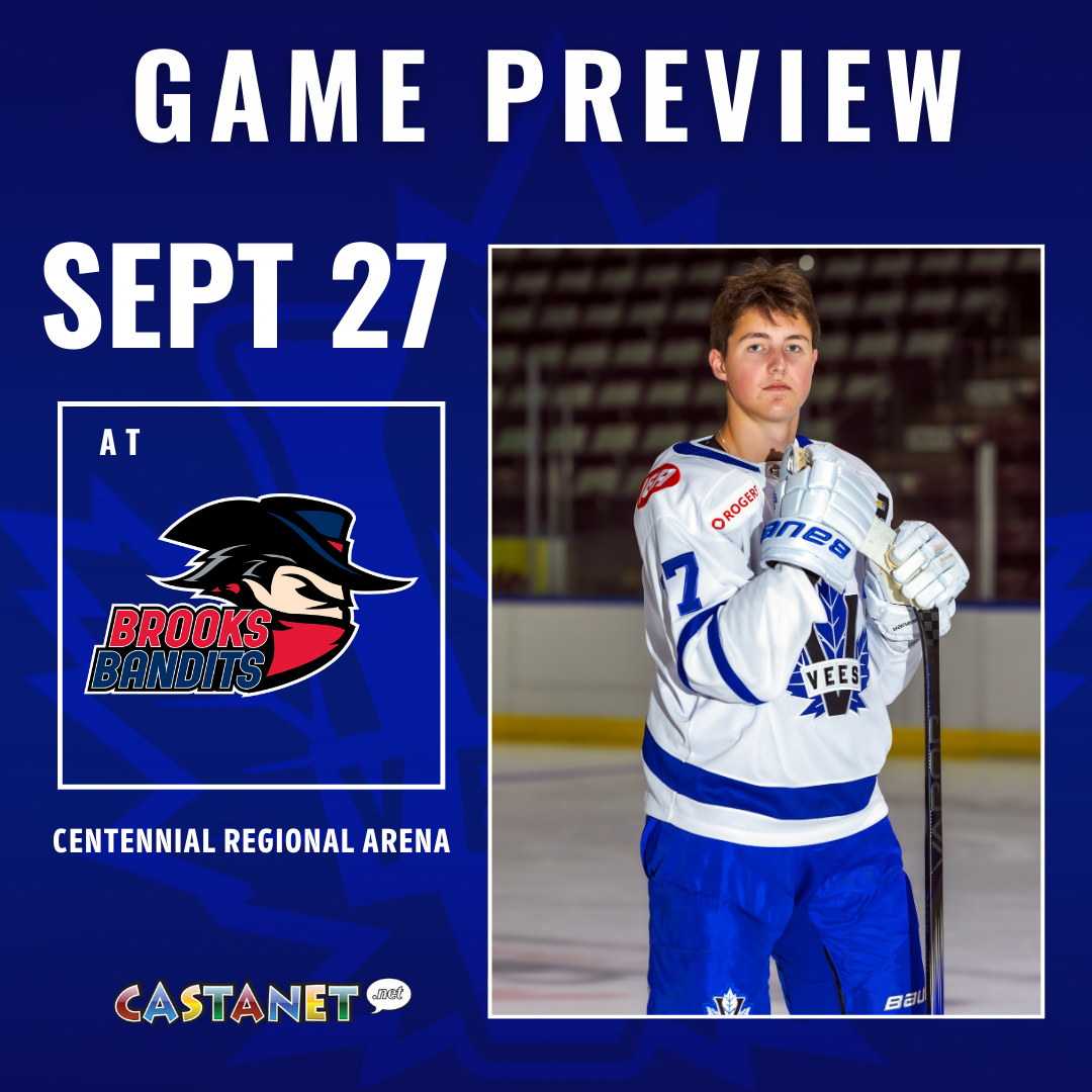 Game Preview: GM #3 Vees at Brooks Bandits